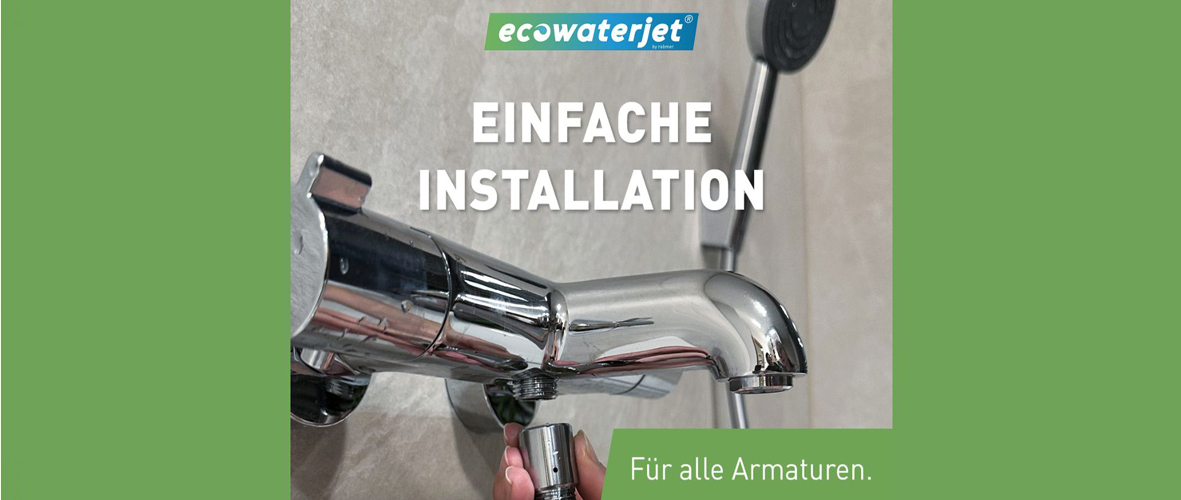 Ecowaterjet by rabmer - Einfache Installation am Wasserhahn